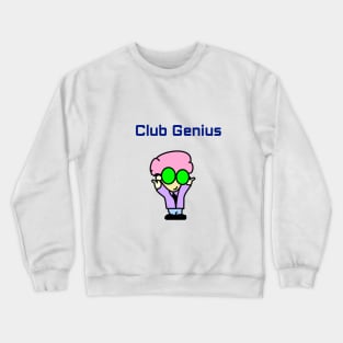 club genius Crewneck Sweatshirt